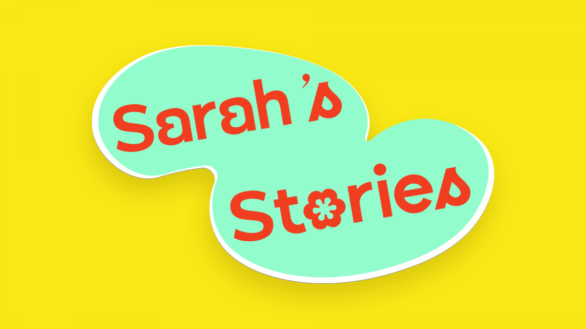Sarah's Stories