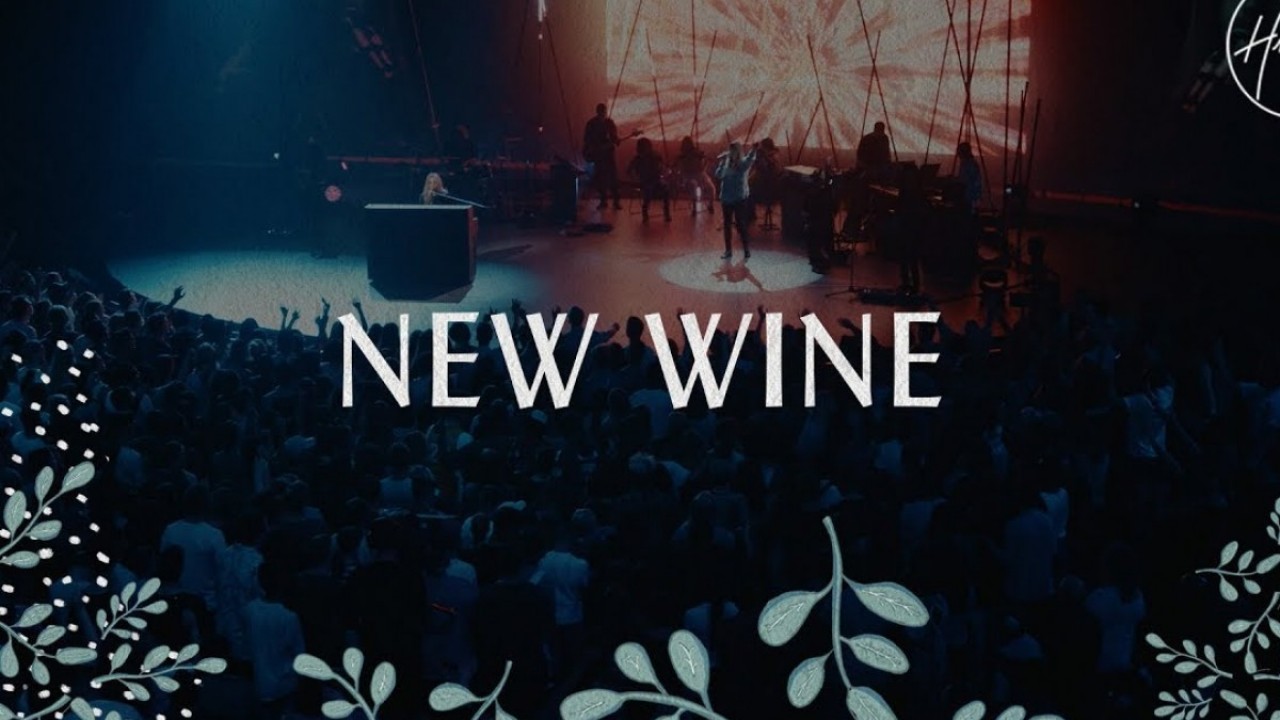 New Wine - Hillsong Worship